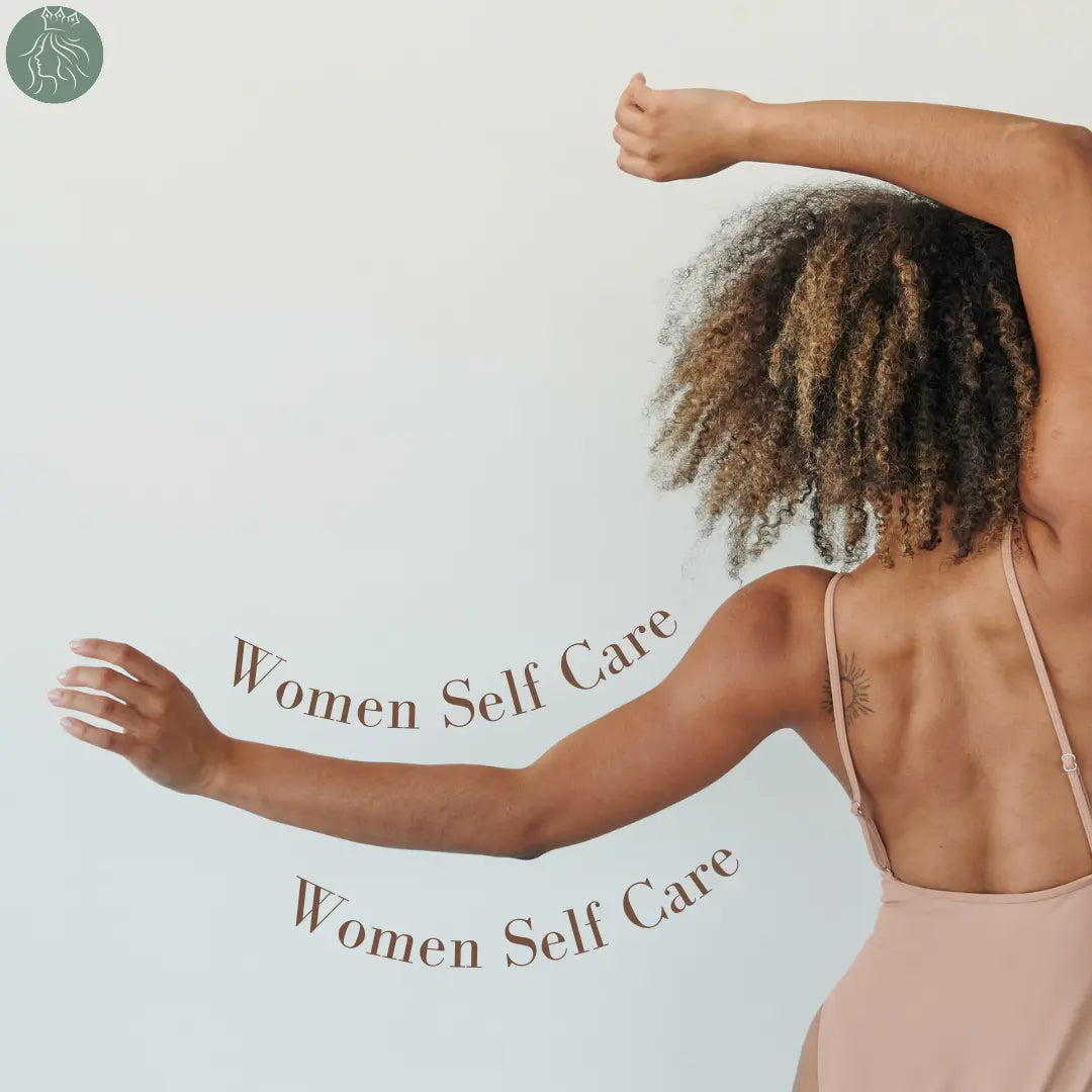 Self-Care-Women Eloy Royal