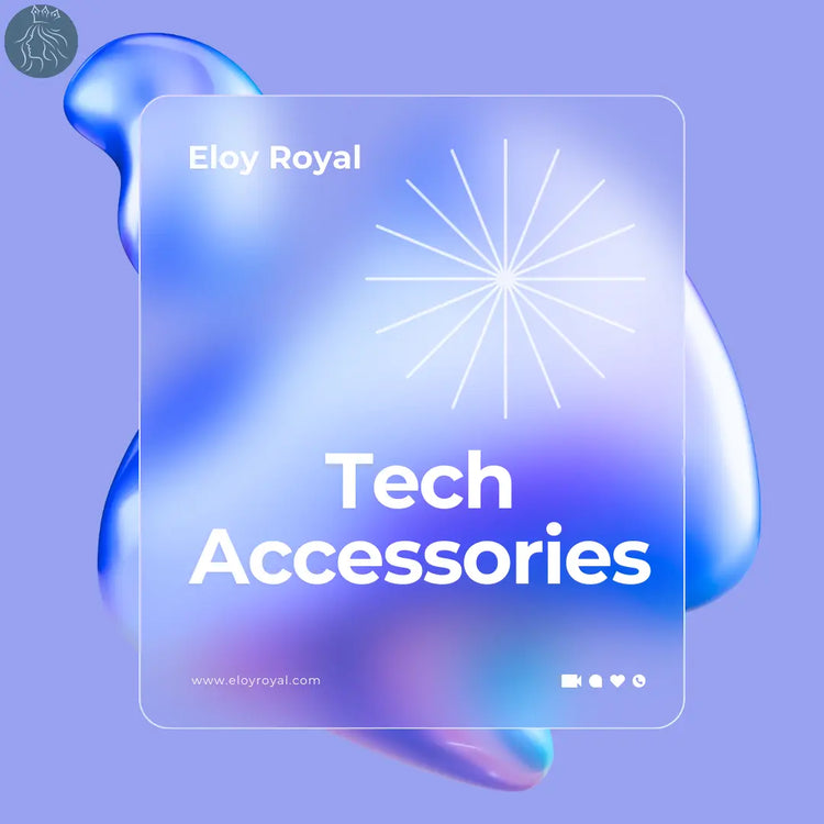 Tech-Accessories Eloy Royal