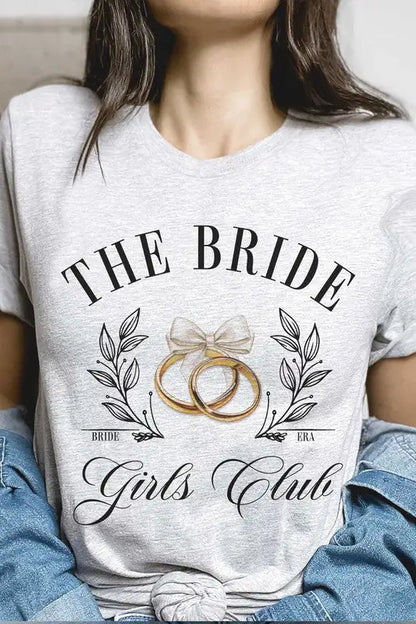 THE BRIDE GIRLS CLUB Graphic Tee