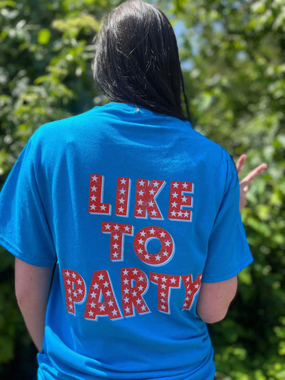 We The People Like To Party Tee