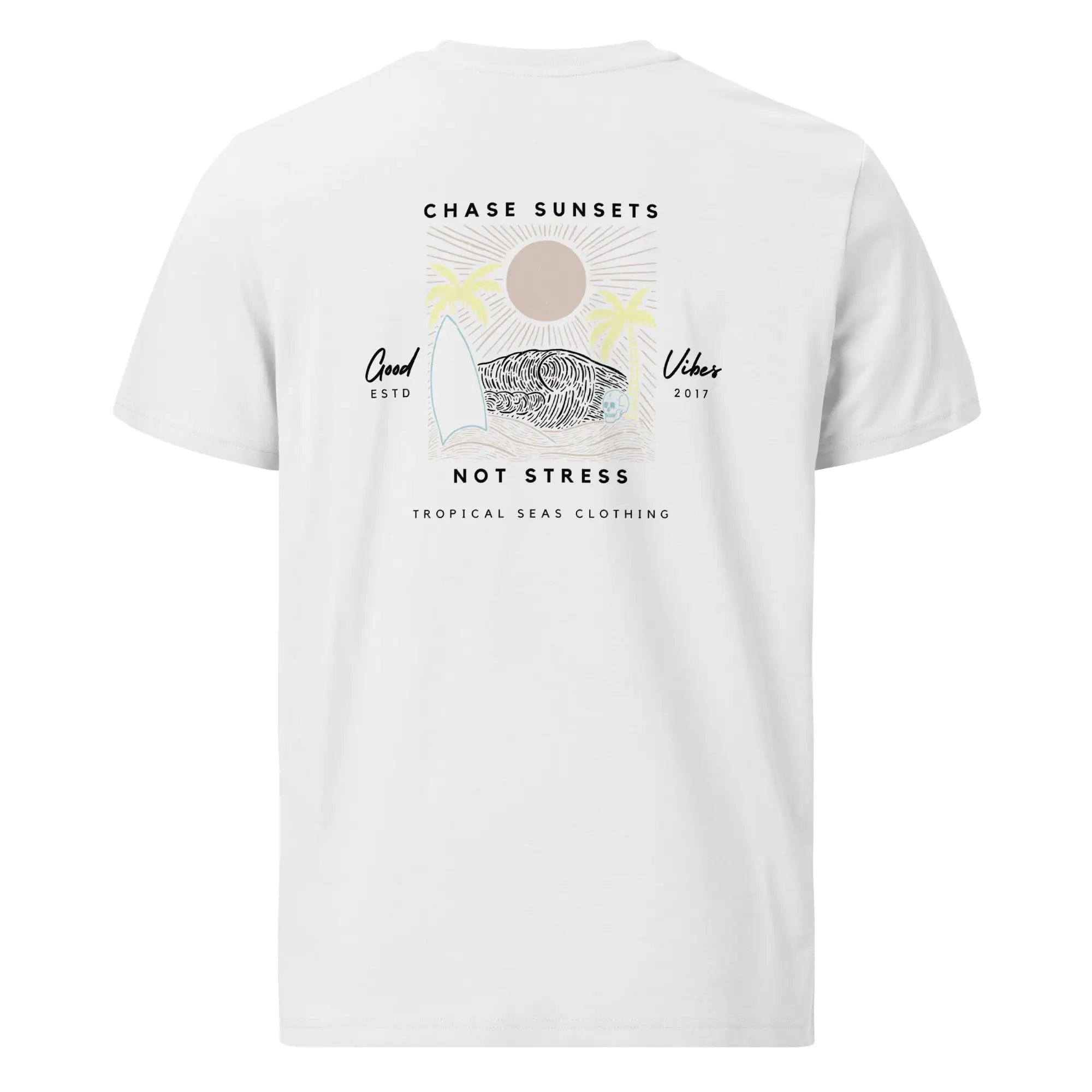 Chase Sunsets, Not Stress Organic Cotton T-Shirt White M